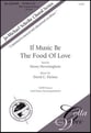 If Music Be the Food of Love SATB choral sheet music cover